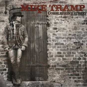 CD Mike Tramp: Cobblestone Street LTD | DIGI