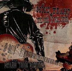 CD Mike Tramp & The Rock 'N' Roll Circuz: Stand Your Ground