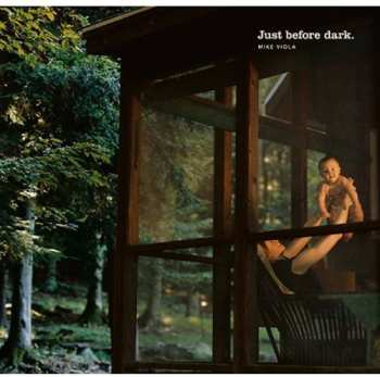 Album Mike Viola: Just Before Dark