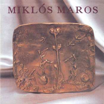 CD Miklós Maros: Miklós Maros