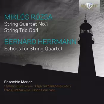 Bernard Herrmann: Music For String Quartet