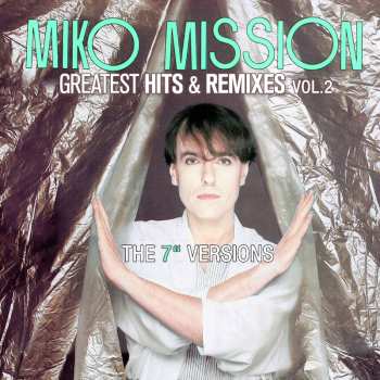 Album Miko Mission: Greatest Hits & Remixes Vol. 2