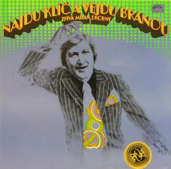 Najdu Klíč A Vejdu Branou