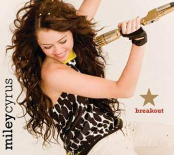 CD Miley Cyrus: Breakout