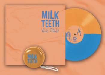 LP Milk Teeth: Vile Child LTD | CLR