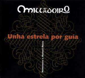 CD Milladoiro: Unha Estrela Por Guía