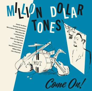 LP Million Dollar Tones: Come On!