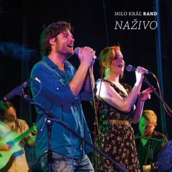 Milo Kráľ Band: Naživo