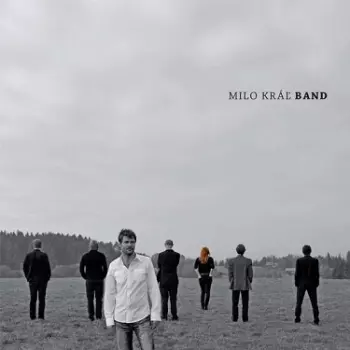 Milo Kráľ Band: Milo Kráľ Band