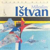 Album Miloslav Ištvan: Komorní Hudba / Chamber Music