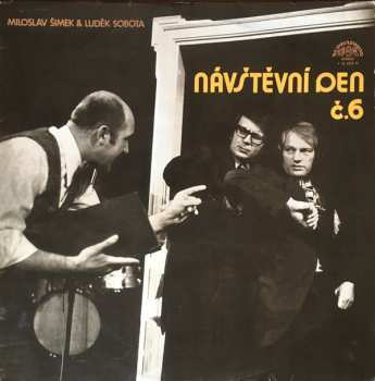 LP Miloslav Šimek: Návštěvní Den č.6