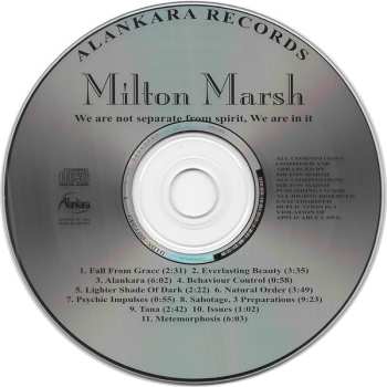 CD Milton Marsh: We Are Not Separate From Spirit, We Are In It.