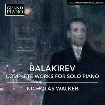 6CD/Caja Mily Balakirev: Complete Works For Solo Piano