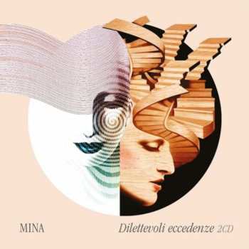 2CD Mina: Dilettevoli Eccedenze 2CD