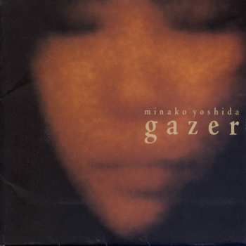 Album Minako Yoshida: Gazer