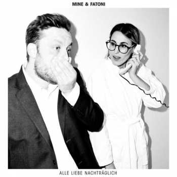 Album Mine: Alle Liebe Nachträglich