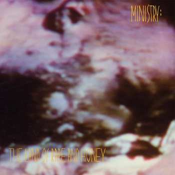 Album Ministry: The Land of Rape and Honey