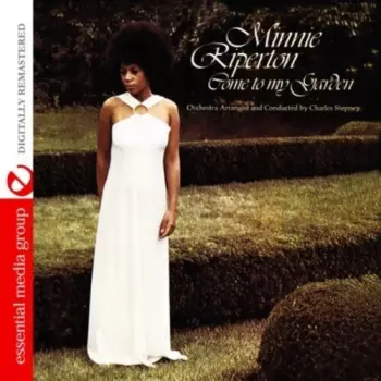 Minnie Riperton: Come To My Garden