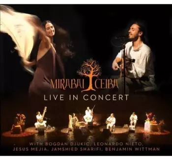 Mirabai Ceiba: Live In Concert