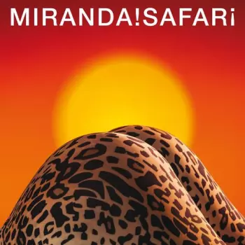 Miranda!: Safari