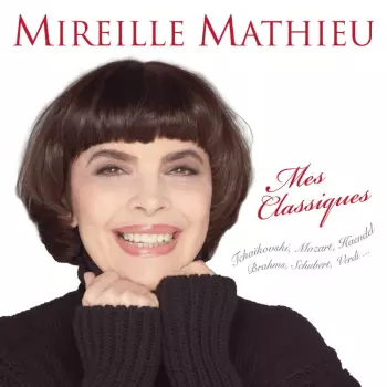Mireille Mathieu: Mes Classiques 