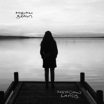 Album Miriam Braun: Meadowlands