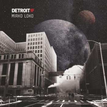 CD Mirko Loko: Detroit Love DIGI