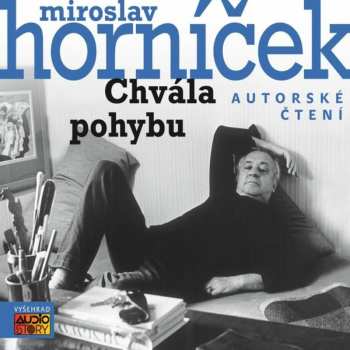 CD Miroslav Horníček: Chvála Pohybu