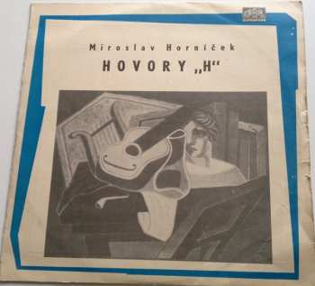 LP Miroslav Horníček: Hovory "H"