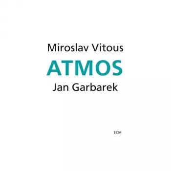 Jan Garbarek: Atmos