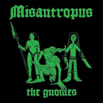 LP Misantropus: Gnomes