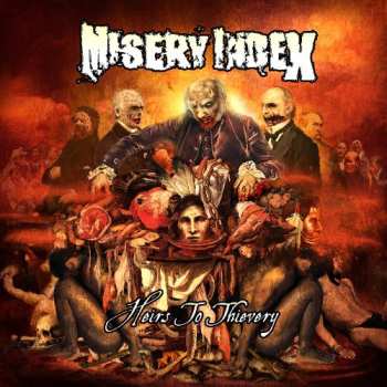 Album Misery Index: Heirs To Thievery