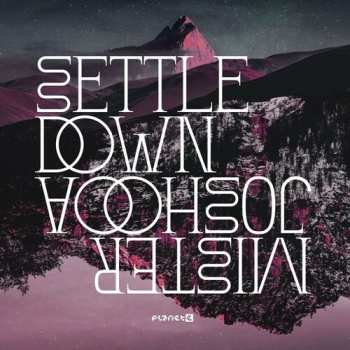 Album Mister Joshooa: Settle Down