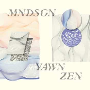 CD mndsgn: Yawn Zen