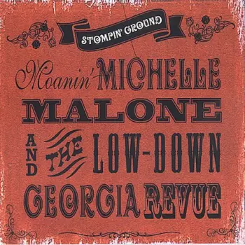 Michelle Malone: Stompin' Ground