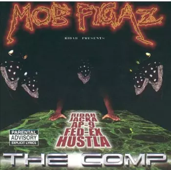 Mob Figaz: The Comp
