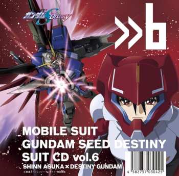 Album Mobile Suit Gundam Seed: Mobile Suit Gundam Seed Destiny Suit Cd Vol. 6