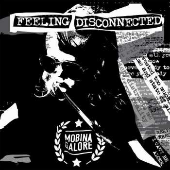 CD Mobina Galore: Feeling Disconnected