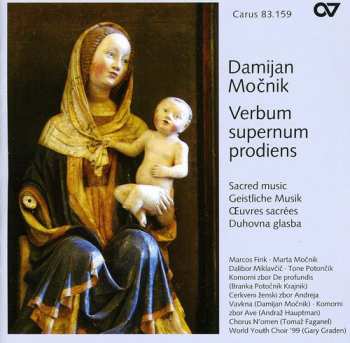 Album Mocnik / Fink / Miklavcic / Potocnik / Graden: Verbum Supernum Prodiens: Sacred Music