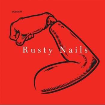 LP Moderat: Rusty Nails