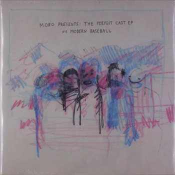 LP Modern Baseball: MoBo Presents: The Perfect Cast EP Ft. Modern Baseball