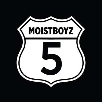 CD Moistboyz: Moistboyz V