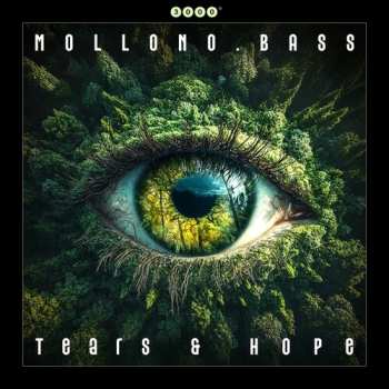 Album Mollono.Bass: Tears & Hope