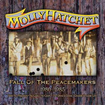 4CD/Caja Molly Hatchet: Fall Of The Peacemakers 1980 - 1985