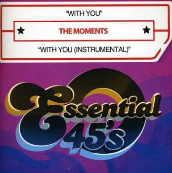 CD The Moments: With You / With You (instrumental)