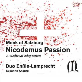 CD Duo Enßle-Lamprecht: Nicodemus Passion (A Medieval Adaptation)