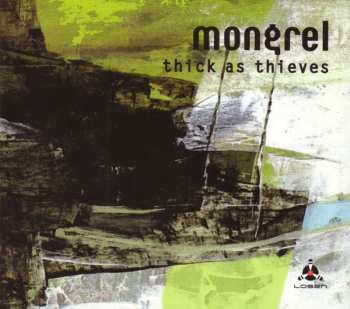 Album Mongrel: Thick As Thieves