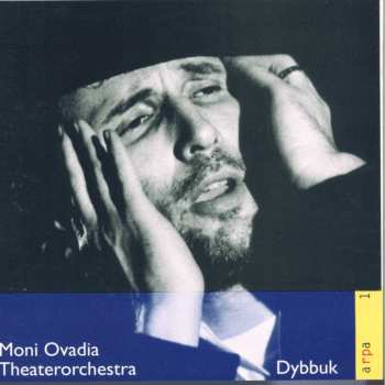 CD Moni Ovadia: Dybbuk