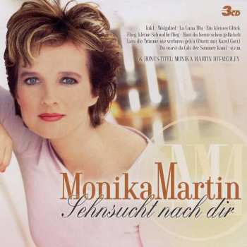 3CD/Caja Monika Martin: Sehnsucht Nach Dir
