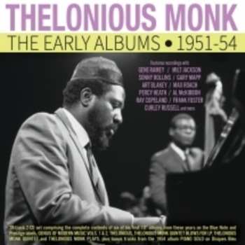 Album Thelonious Monk: The Early Albums (1951-1954)